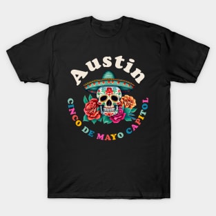 Austin Cinco de Mayo 2023 Sugar Skull Texas T-Shirt